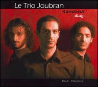 Randana von Le Trio Joubran