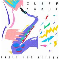 Every Bit Better von Cliff Sarde