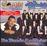 Banda lo Mejor von El Coyote