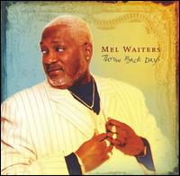 Throw Back Days von Mel Waiters