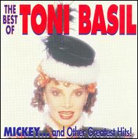 Best of Tony Basil: Mickey...And Other Greatest Hits! von Toni Basil