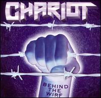 Behind the Wire von Chariot