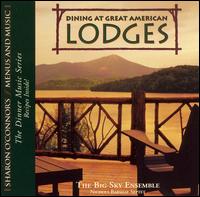 Great American Lodges von The Big Sky Ensemble