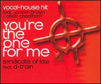 You're the One for Me [Radio Mix] von Syndicate of Law