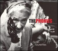 Gran Tourettes von The Phonies