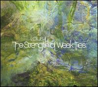 Strength of Weak Ties von Lotus