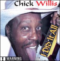 I Did It All von Chick Willis