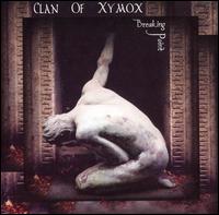 Breaking Point von Clan of Xymox