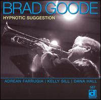 Hypnotic Suggestion von Brad Goode