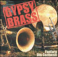 Gypsy Brass from Romania von Fanfara Din Cozmesti