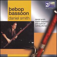 Bebop Bassoon von Daniel Smith