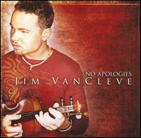 No Apologies von Jim VanCleve