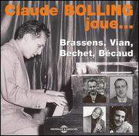 Plays Brassens, Bechet, Vian, Becaud von Claude Bolling