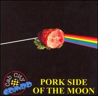 Pork Side of the Moon von Cab City Combo