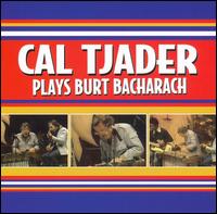 Plays Burt Bacharach von Cal Tjader