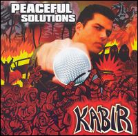 Peaceful Solutions von Kabir