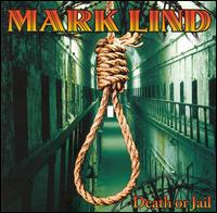 Death or Jail von Mark Lind