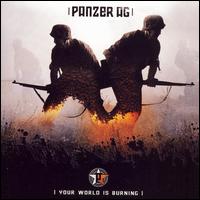 Your World Is Burning von Panzer Ag