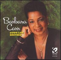 Down Low Brother von Barbara Carr