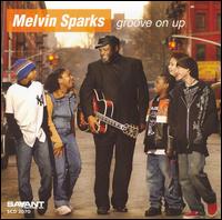 Groove on Up von Melvin Sparks