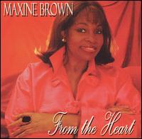 From the Heart von Maxine Brown