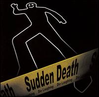 Die Laughing von Sudden Death