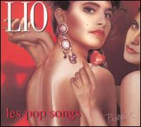 Pop Songs: Best of Lio von Lio