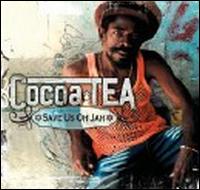 Save Us Oh Jah von Cocoa Tea