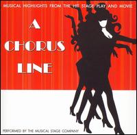 Chorus Line: Musical Highlights from the Hit Movie and Stage Play von Musical Stage Company