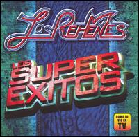 Super Exitos von Los Rehenes