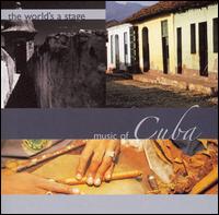 World's a Stage: Music of Cuba von Various Artists