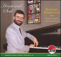 Heart and Soul, Vol. 14: Arbors Piano Series von Rossano Sportiello