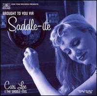 Brought to You Via Saddle-ite von Cari Lee