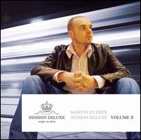 Session Deluxe, Vol. 2 von Martin Eyerer