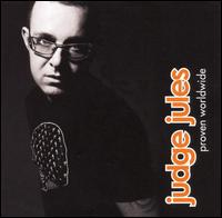 Proven Worldwide von Judge Jules