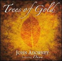 Trees of Gold von John Adorney