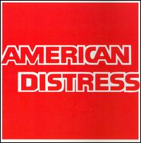 American Distress von American Distress