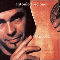 Touch Wood von Antonio Forcione