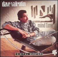 Mind Time von Dave Valentin