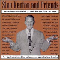 Stan Kenton and Friends von Stan Kenton