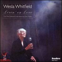 Livin' on Love von Wesla Whitfield