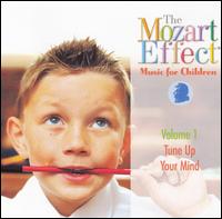 Mozart Effect, Vol. 1: Tune Up Your Mind [1997] von Don Campbell