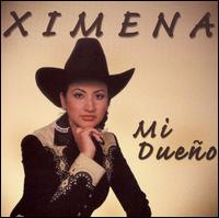 Mi Dueno von Ximena