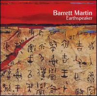 Earthspeaker von Barrett Martin