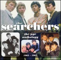 Pye Anthology 1963-1967 [Reissue] von The Searchers