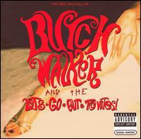 Rise and Fall of Butch Walker and the Let's-Go-Out-Tonites von Butch Walker