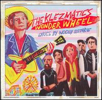 Wonder Wheel von The Klezmatics
