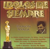 Idolos de Siempre von Ramón Ayala