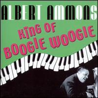 King of Boogie Woogie (1939-1949) von Albert Ammons