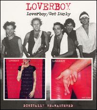 Loverboy/Get Lucky von Loverboy